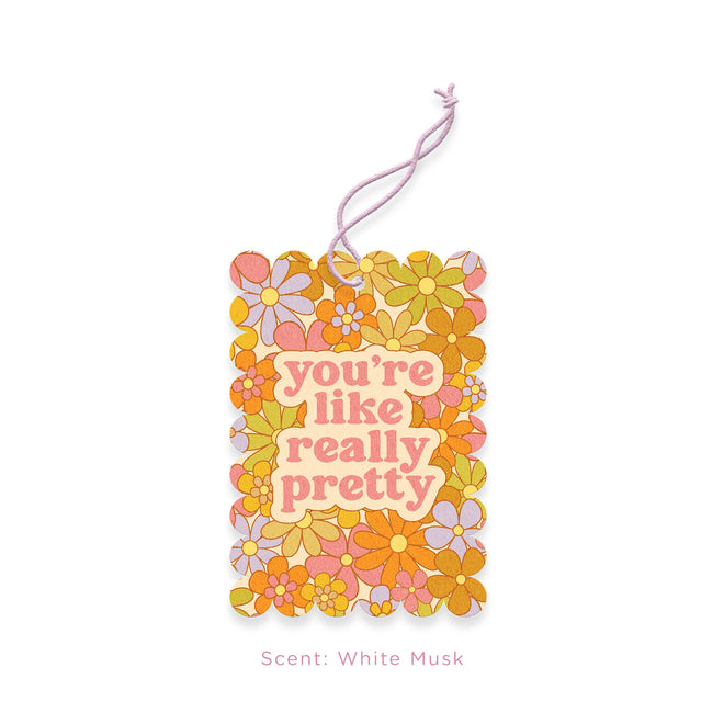 Air Fresheners You're Like Really Pretty