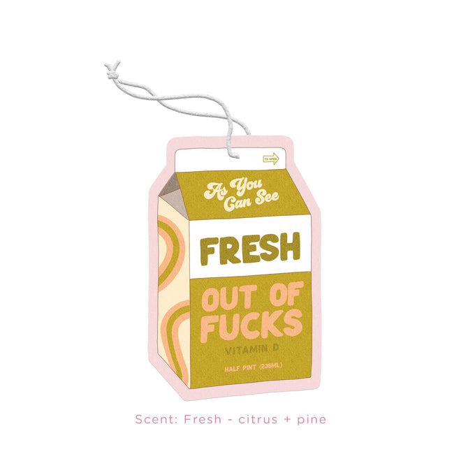 Air Fresheners Fresh Out of Fucks