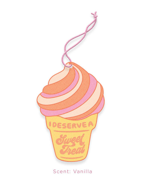 Air Fresheners I Deserve A Sweet Treat