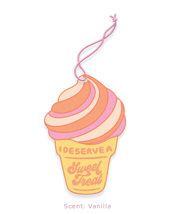 Air Fresheners I Deserve A Sweet Treat