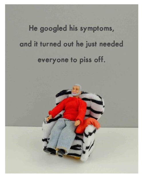 Bold and Bright Card Googled His Symptoms