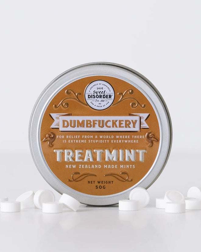 Sweet Disorder Dumbfuckery Treatmints