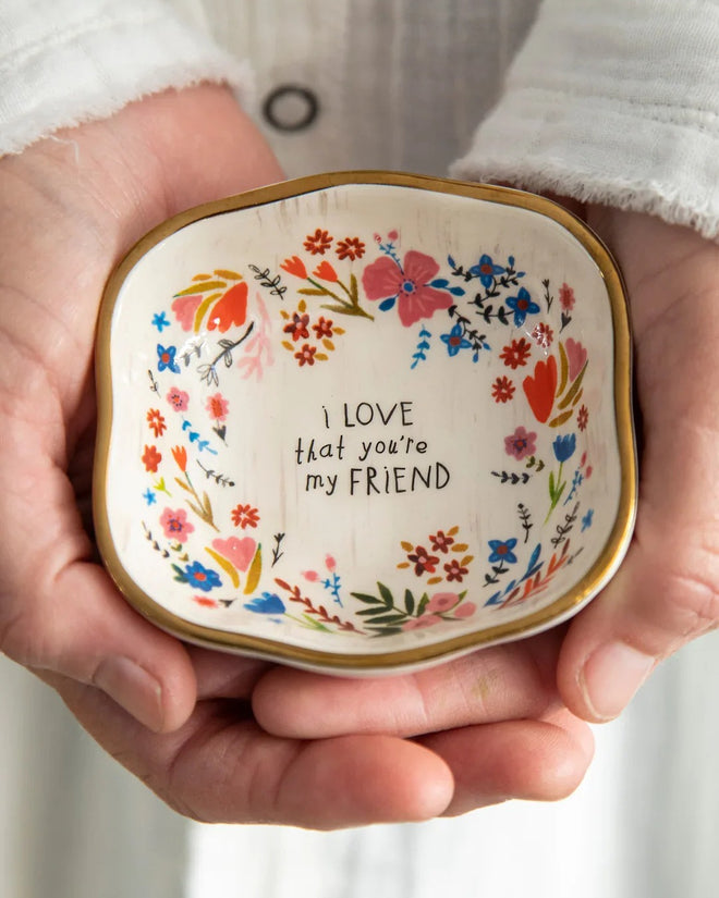Trinket Dish Antiqued Love that Your My Friend