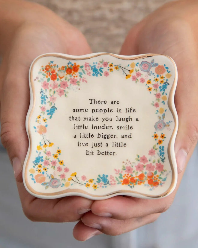 Trinket Dish Some People Make you Laugh